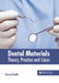 Dental Materials: Theory, Practice and Cases by Gerard Keith