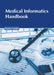 Medical Informatics Handbook by Patrick Garter