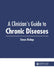 A Clinician's Guide to Chronic Diseases by Simon Bishop