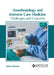 Anesthesiology and Intensive Care Medicine: Challenges and Concerns by Adam Bowers