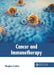 Cancer and Immunotherapy by Meaghan Crockett