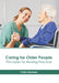 Caring for Older People: Principles for Nursing Practice by Chris Harman