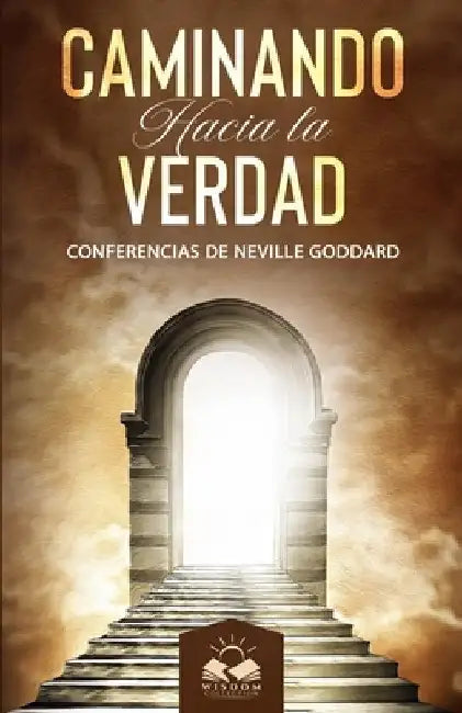 Caminando Hacia la Verdad by Allen, Marcela