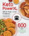 Keto PowerXL Grill Air Fryer Combo Cookbook: 600-Day Delicious and Healthy Low-Carbs Recipes to Fry, Bake, Grill, and Roast with Your PowerXL Grill Ai by Tirder Wuckey