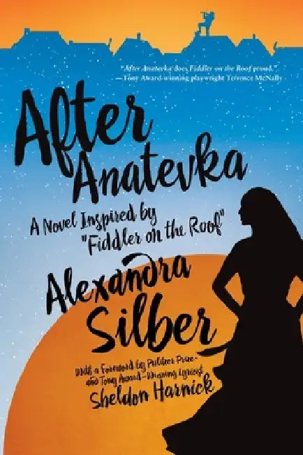 After Anatevka by Alexandra Silber