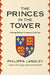 The Princes in the Tower: The Truth Behind History's Greatest Cold Case by Philippa Langley