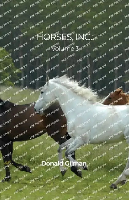 Horses, Inc.: A Collection of Horse Stories by Donald Gilman