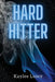 Hard Hitter by Kaylee Losey