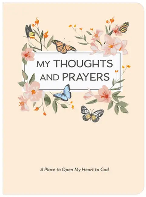 My Thoughts and Prayers (Journal with Prayers and Bible Verses) by New Seasons
