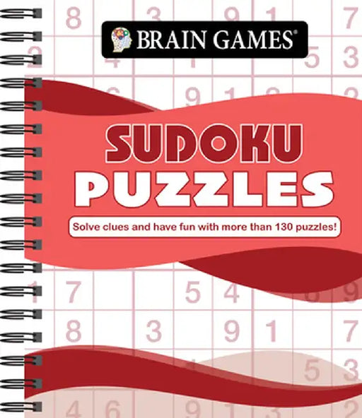 Brain Games - Sudoku Puzzles (Waves): Solve Clues and Have Fun with More Than 130 Puzzles! by Publications International Ltd