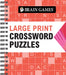 Brain Games - Large Print Crossword Puzzles (Arrow) by Publications International Ltd