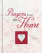 Prayers from the Heart by Publications International Ltd
