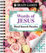 Brain Games Words of Jesus Word Search Puzzles by Publications International Ltd