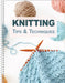 Knitting Tips & Techniques by Publications International Ltd