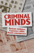 Criminal Minds: Destroy Evidence. Construct Alibis. Avoid Consequence. by Publications International Ltd