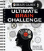 Brain Games - Ultimate Brain Challenge: More Than 150 Puzzles to Test Your Knowledge by Publications International Ltd