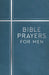 Bible Prayers for Men (Devotional) by Publications International Ltd