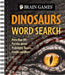 Brain Games - Dinosaurs Word Search: More Than 80 Puzzles about Prehistoric Beasts, Fossils, and More (Plus Information) by Publications International Ltd