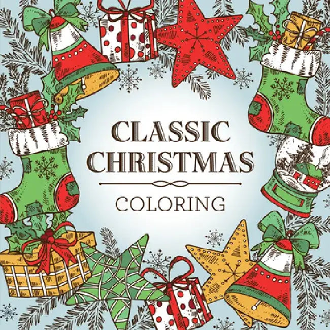 Classic Christmas Coloring (Keepsake Coloring Book) - Relaxing Holiday Designs Plus Quotes by New Seasons