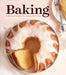 Baking: Fabulous Recipes for Sweets and Treats by Publications International Ltd