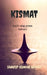Kismat by Sandip Kumar