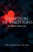 Eruption of Emotions by Shaheena