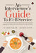 An Interviewee's Guide to F&b Service: 2,150 Questions and Answers on F&b Service by Varghese Johnson