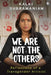 We Are Not The Others: Reflections of a Transgender Artivist by Kalki Subramaniam