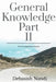 General Knowledge Part II by Debasish Nandi