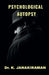 Psychological Autopsy by K. Janakiraman