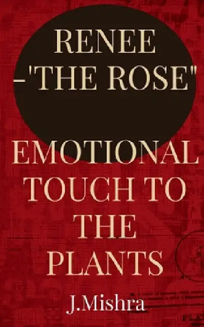 Renee-"The Rose" by J. Mishra