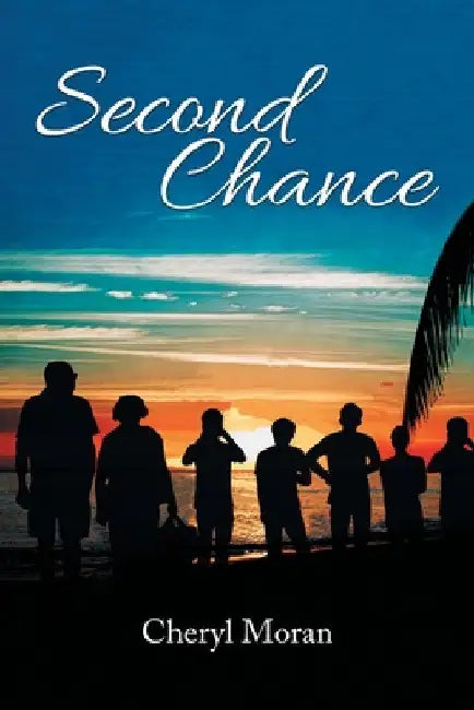 Second Chance by Cheryl Moran
