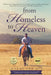 From Homeless to Heaven by Jeanne Ann Off