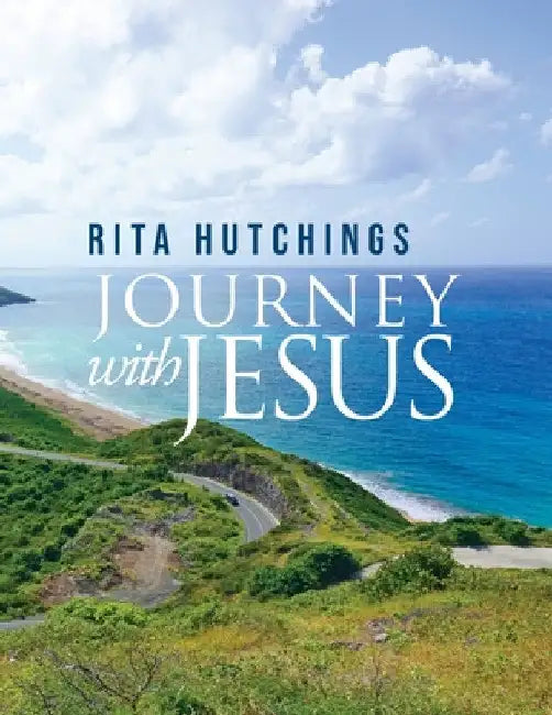 Journey With Jesus by Rita Hutchings