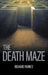 The Death Maze by Richard Parnes