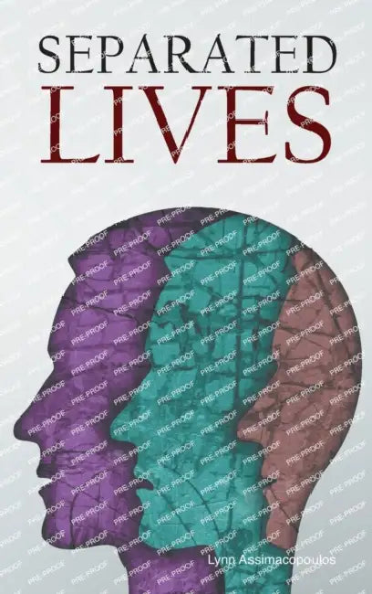 Separated Lives by Lynn Assimacopoulos