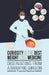 Curiosity is the Best Weight Loss Medicine: Observations from a Bariatric Surgeon by Franchell Hamilton