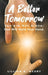 A Better Tomorrow by Lillian A. McKoy