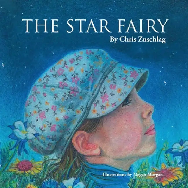 The Star Fairy by Chris Zuschlag
