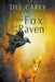 The Fox and the Raven by Dee Carey