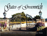 Gates of Greenwich by Thelma Nichols Geary, Cheryl Geary Schultz, Kimberly Lynn Schultz