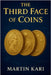 The Third Face of Coins by Kari, Martin
