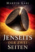 Jenseits Der Zwei Seiten by Martin Kari