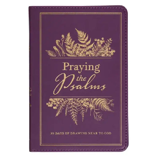 Praying the Psalms by Christian Art Gifts