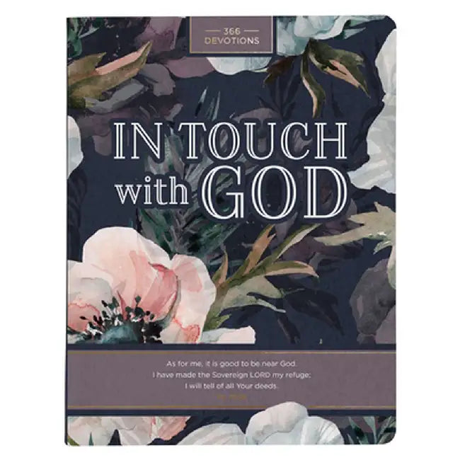Devotional in Touch with God Floral Softcover Jan. by Christian Art Gifts