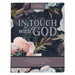 Devotional in Touch with God Floral Softcover Jan. by Christian Art Gifts