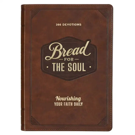Devotional Bread for the Soul by Christian Art Gifts