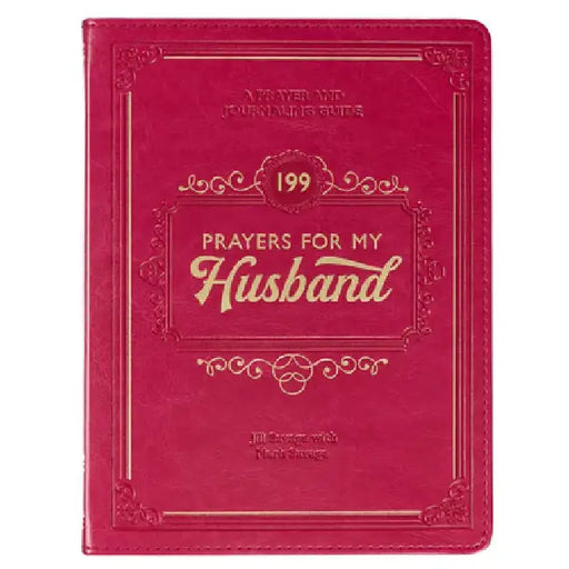 Gift Book 199 Prayers for My Husband Faux Leather by Christian Art Gifts