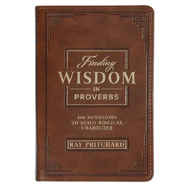 Devotional Finding Wisdom in Proverbs Faux Leather by Christian Art Gifts