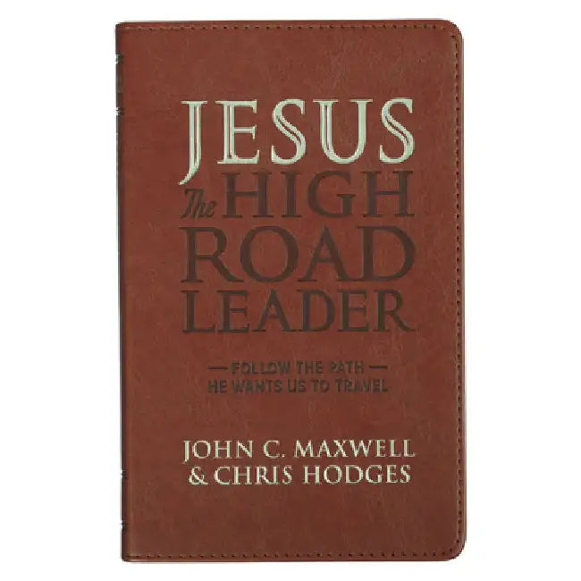 Jesus the High Road Leader by Christian Art Gifts